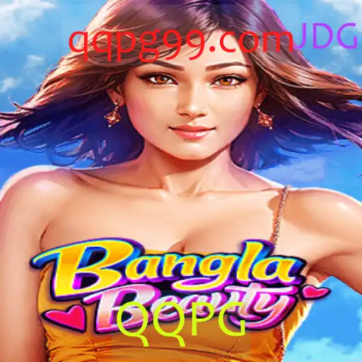 Explorando o Fascinante Mundo de BanglaBeauty: A Nova Sensação QQPG
